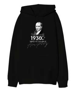 10 Kasım - Atatürk Siyah Oversize Unisex Kapüşonlu Sweatshirt