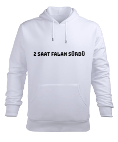 2 saat falan sürdü Erkek Kapüşonlu Hoodie Sweatshirt