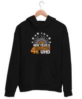 4K UHD New Year - Kaliteli Yeni Yıl Siyah Unisex Kapşonlu Sweatshirt - Thumbnail