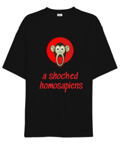 A SHOCKED HOMOSAPIENS Oversize Unisex Tişört