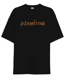 Abnormal- A Normal - Siyah Oversize Unisex Tişört