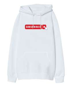 Abone Ol - Subscribed Beyaz Oversize Unisex Kapüşonlu Sweatshirt