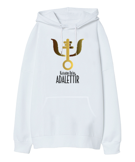 Adalet Kainatın Ruhudur Beyaz Oversize Unisex Kapüşonlu Sweatshirt