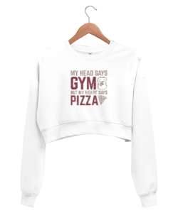 Aklım GYM Kalbim Pizza Diyor - Fitness - Halter - Yemek Beyaz Kadın Crop Sweatshirt