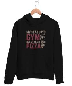 Aklım GYM Kalbim Pizza Diyor - Fitness - Halter - Yemek Siyah Unisex Kapşonlu Sweatshirt