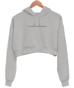 ALL ENDS WITH BEGINNINGS Kadın Crop Hoodie Kapüşonlu Sweatshirt