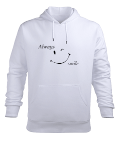 always smile Erkek Kapüşonlu Hoodie Sweatshirt