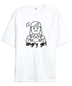 Angry Girl - Sinirli Kız Beyaz Oversize Unisex Tişört