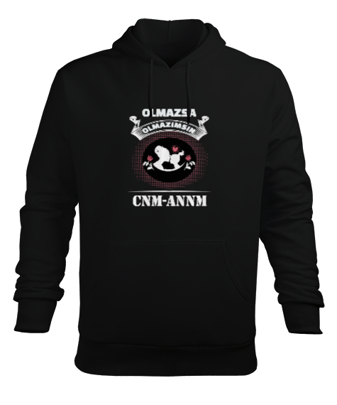 Anneler Günü Olmazsa Olmazımsın Canım Annem Baskılı Siyah Erkek Kapüşonlu Hoodie Sweatshirt