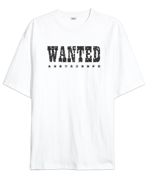 Tisho - Aranıyor - Wanted - Vahşi Batı Beyaz Oversize Unisex Tişört