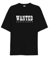 Aranıyor - Wanted - Vahşi Batı Siyah Oversize Unisex Tişört - Thumbnail