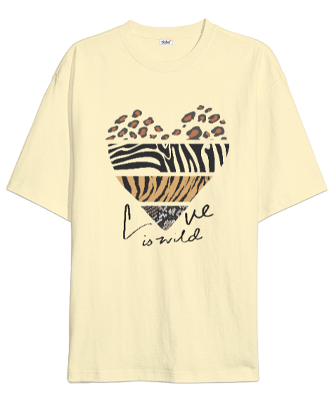 Aşk Vahşidir, Love is Wild Kalp Baskılı Krem Oversize Unisex Tişört