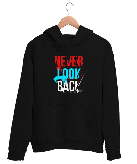 Tisho - Asla Geriye Bakma - Never Look Back Siyah Unisex Kapşonlu Sweatshirt