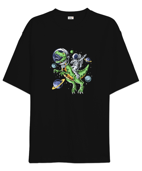 Astronot T-Rex Gezinti - Astronaut Riding T-Rex Dinosaur Astro T-Rex Space Baskılı Siyah Oversize Unisex Tişört