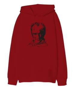 Atatürk,Türkiye. Kırmızı Oversize Unisex Kapüşonlu Sweatshirt