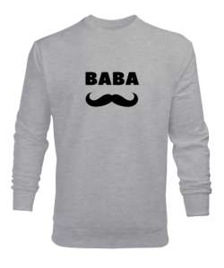 Baba - Babalar gününe özel Gri Erkek Sweatshirt