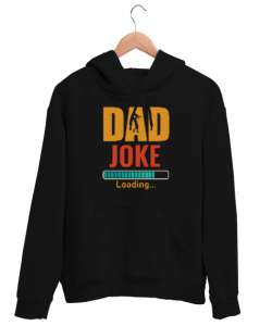 Baba Şakası - Dad Joke Siyah Unisex Kapşonlu Sweatshirt