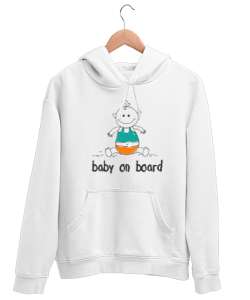 Baby On Board - Bebek Ruhlu Beyaz Unisex Kapşonlu Sweatshirt