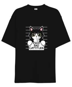 Bad cattitude Siyah Oversize Unisex Tişört