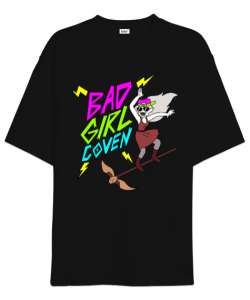 Bad Girl Coven Siyah Oversize Unisex Tişört