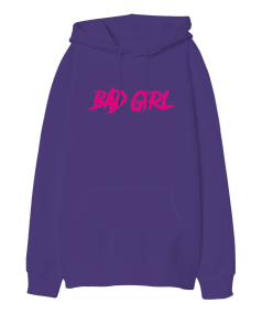 BAD GIRL Oversize Unisex Kapüşonlu Sweatshirt