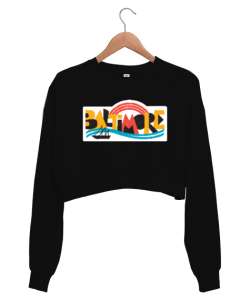 Baltimore City Siyah Kadın Crop Sweatshirt