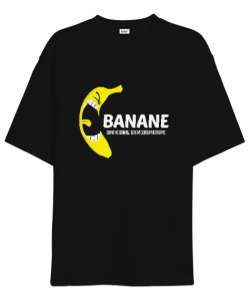 Banane - Banana - Bana Ne Komik V1 Siyah Oversize Unisex Tişört