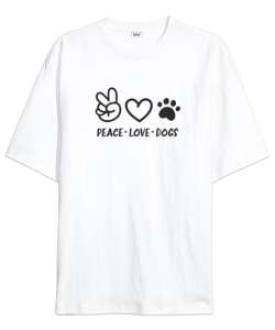 Barış Sevgi ve Köpek Patisi - Peace Love Beyaz Oversize Unisex Tişört