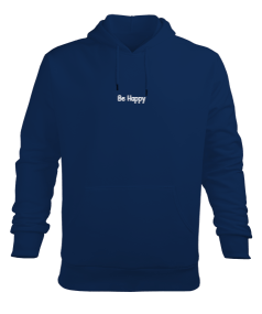 Be Happy Erkek Kapüşonlu Hoodie Sweatshirt