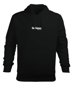 Be Happy Erkek Kapüşonlu Hoodie Sweatshirt