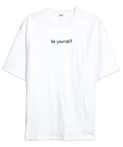 Be Yourself Beyaz Oversize Unisex Tişört