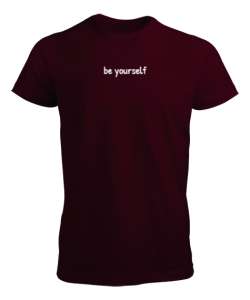 Be Yourself Bordo Erkek Tişört