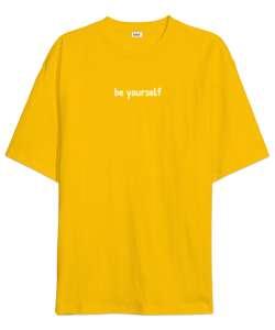 Be Yourself Sarı Oversize Unisex Tişört