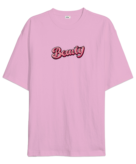 Tisho - BEAUTY Yazılı Pembe Oversize Unisex Tişört