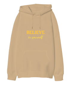 Belıeve in your self Oversize Unisex Kapüşonlu Sweatshirt