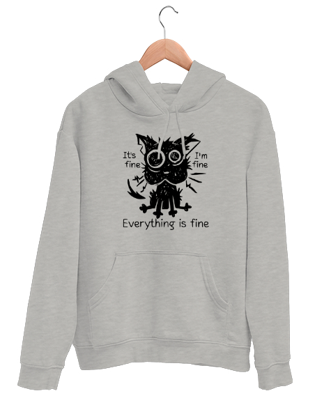 Tisho - Ben İyiyim Her Şey Yolunda - Its Fine - Perişan Kedi Gri Unisex Kapşonlu Sweatshirt