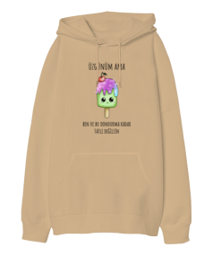 Ben Ve Bu Dondurma Kadar Tatlı Değilsin Oversize Unisex Kapüşonlu Sweatshirt