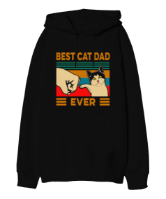 Best Cat Dad Ever Oversize Unisex Kapüşonlu Sweatshirt