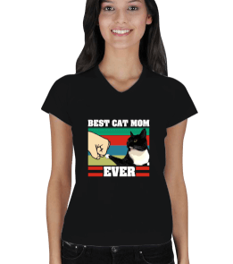 Best Cat Mom Ever Kadın V Yaka