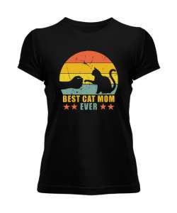 Best Cat Mom Ever V1 Siyah Kadın Tişört