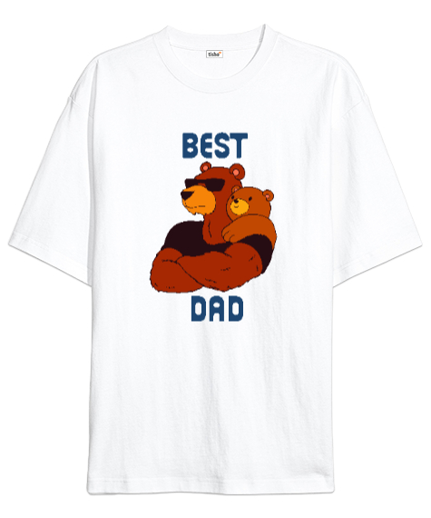 Tisho - Best Dad - En İyi ve Güçlü Baba Beyaz Oversize Unisex Tişört