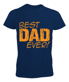 Best dad Erkek Tişört
