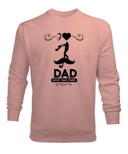 Best Dad Ever - En İyi Baba - Yavru Ağzı Erkek Sweatshirt