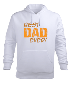 Best DAD EVER Erkek Kapüşonlu Hoodie Sweatshirt