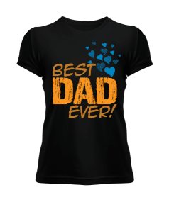 best dad Kadın Tişört