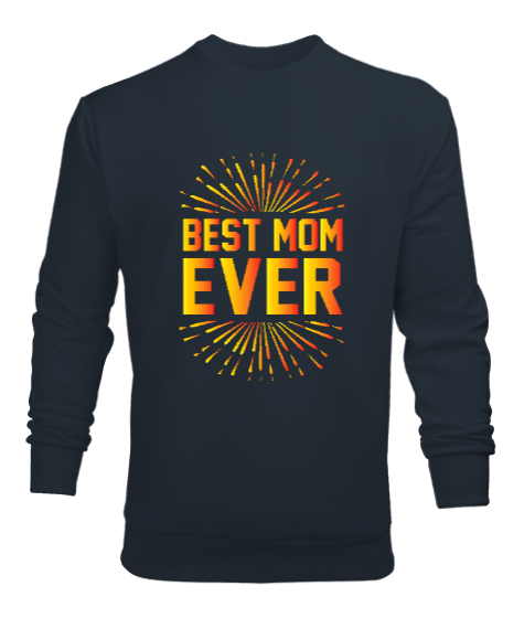 BEST MOM EVER Füme Erkek Sweatshirt