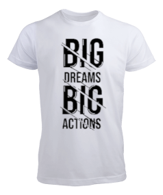 big dream-action Erkek Tişört