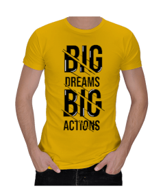 BIG DREAMS BIG ACTIONS Erkek Regular Kesim Tişört Erkek Regular Kesim Tişört