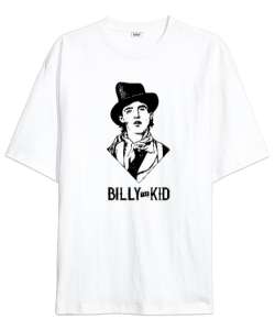 Billy The Kid - Vahşi Batı - Wild West V2 Beyaz Oversize Unisex Tişört