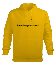 Bir milyongun var mii? Erkek Kapüşonlu Hoodie Sweatshirt